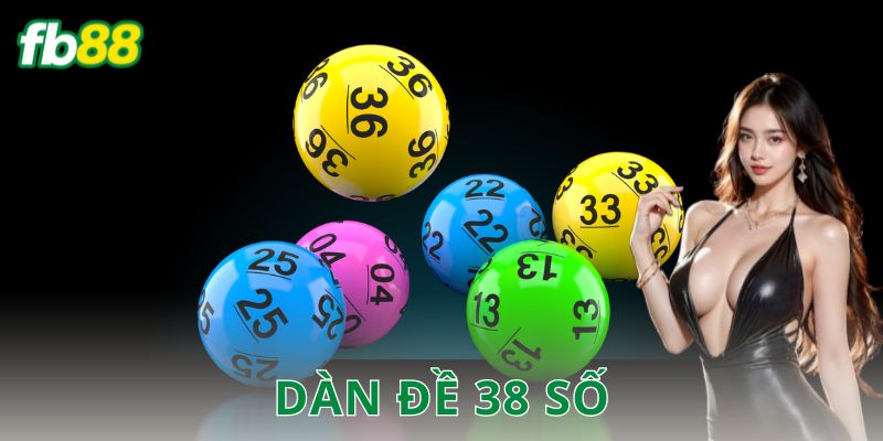 dàn đề 38 số FB88