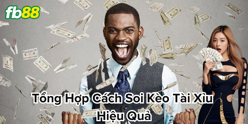 Cách Soi Kèo Tài Xỉu