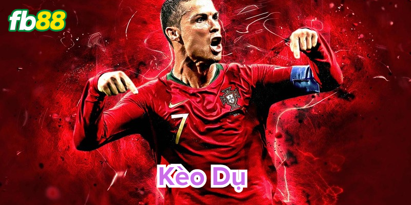 Dấu hiệu nhận biết kèo dụ chính xác