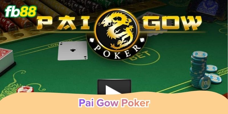 Pai Gow Poker hướng dẫn chi tiết cho người mới