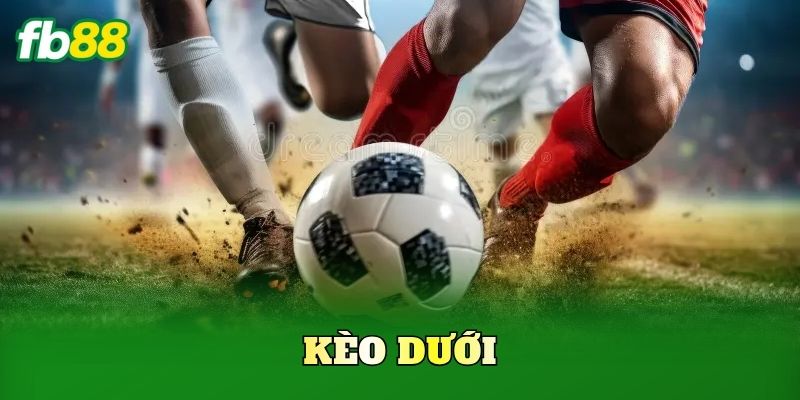 Kèo Dưới
