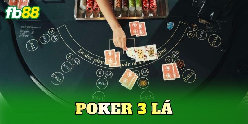 Poker 3 Lá